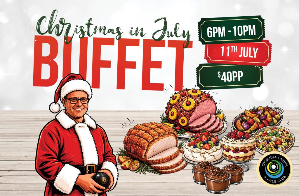Festive buffet banner with Santa, large red BUFFET letters, and platters of ham, cakes, and desserts for a Christmas-in-July event with timing and price details on tickets.