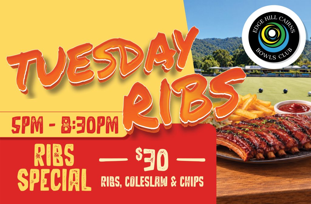 Promotional poster for Tuesday BBQ at Edge Hill Cairns Bowls Club with ribs and fries imagery in bright yellow and red hues.
